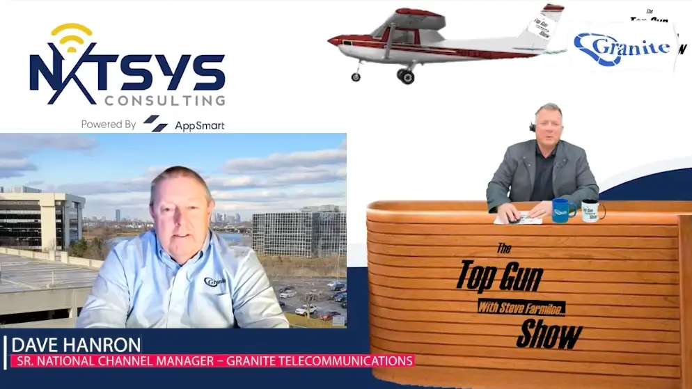 Dave Hanron - Granite - Top Gun Show - NXTSYS Consulting